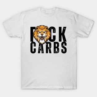 F*ck Carbs T-Shirt